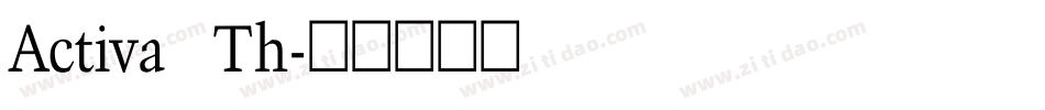 Activa Th字体转换